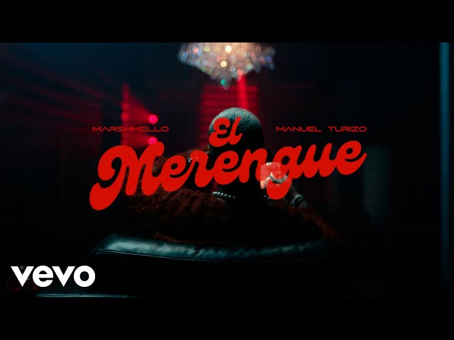 Marshmello, Manuel Turizo - El Merengue (Official Lyric Video) class=