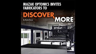 Supplier Profile: Mazak Optonics by FabMetalMag 31 views 10 months ago 2 minutes, 9 seconds