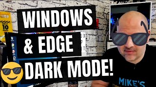how to windows 10 dark mode & microsoft edge dark mode