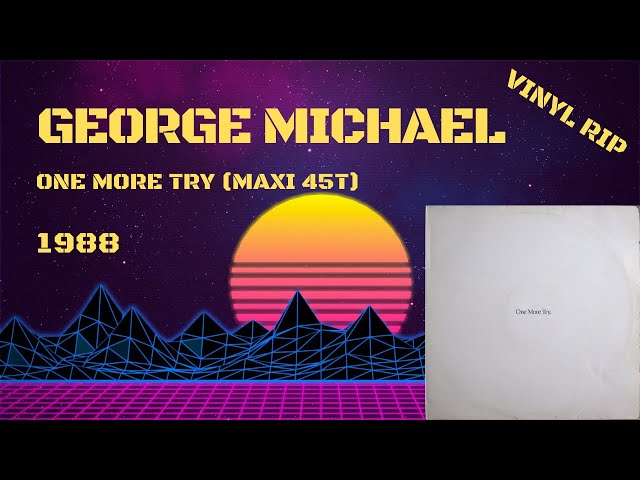 George Michael – One More Try (1988) (Maxi 45T) - YouTube