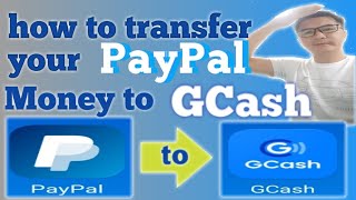 How to withdraw PayPal money to GCash 2019 - compete tutorial