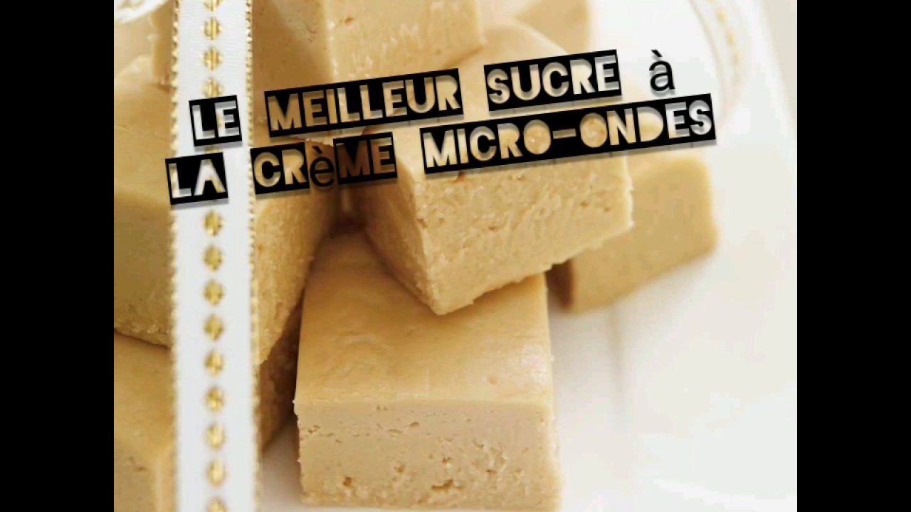 Recette sucre à la crème microondes la meilleure!! YouTube Recette sucre à la crème microondes la meilleure!! YouTube