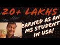 How I Studied for Free in USA & Earned 20+ LAKHS as an MS Student |  २०+ लाख रूपए मिले (Hindi)
