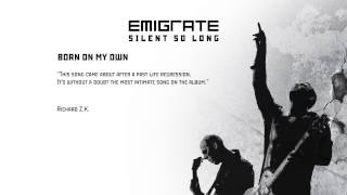 Emigrate - Born On My Own (Track By Track)