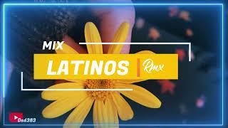 MIX LATINOS IV Enganchados 2023 REMIX - Megamix Style MaxPonce edit