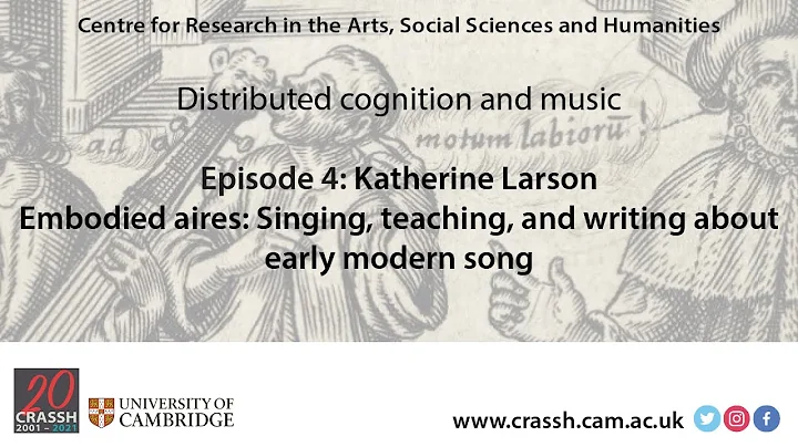 CRASSH | Distributed cognition and music I Episode...