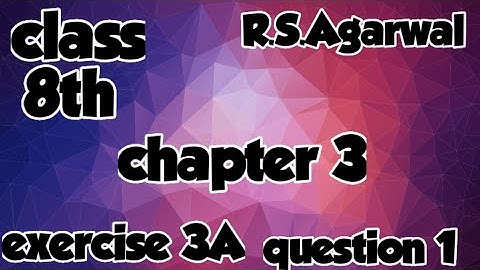 class 8th| chapter 3| squares and square roots| exercise 3A| question 1 |R.S.Agarwal|#maths