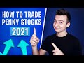 How To Trade Penny Stocks In 2021 [Complete Guide]