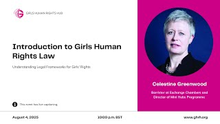 GHRH Virtual Work Experience (Day 1): Introduction to Girls Rights Law Wealth