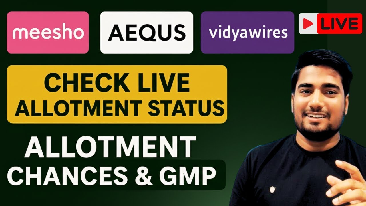 🔴 LIVE : Check Meesho IPO Allotment Status | Vidya Wires & Aequs IPO Allotment Check | GMP Crash?