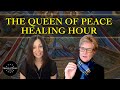 New join the queen of peace healing hour this saturday january 20th