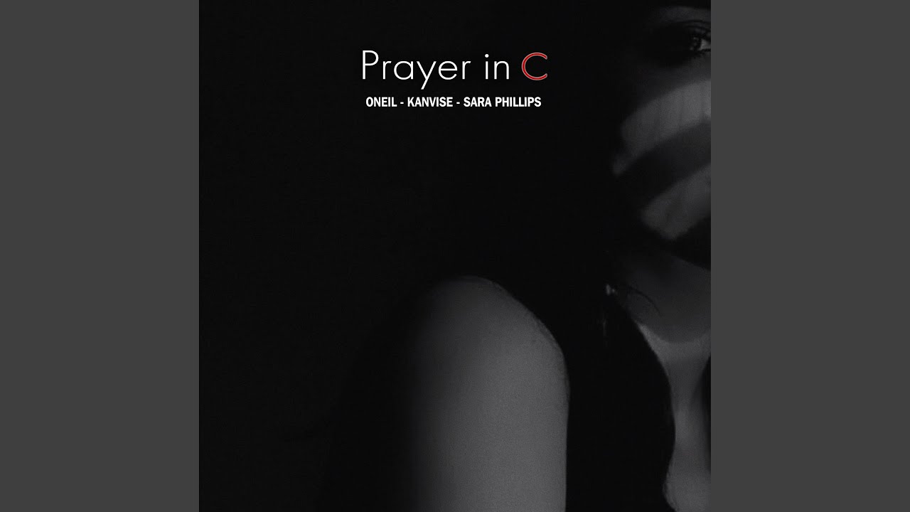 Watch Prayer in C on YouTube Watch Prayer in C on YouTube