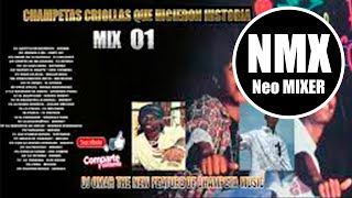 Champetas Criollas Que Hicieron Historia - Champeta Mix | Neo MIXER