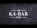 The KA-BAR Story - The Complete Documentary