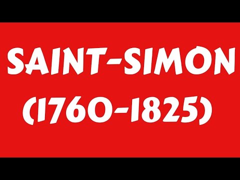 Saint-Simon, Biography of Saint-Simon, Basic concept of France Sociologist Saint-Simon