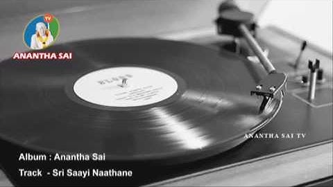 Sri Saayi Naathane (Audio Song)