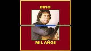 Mil Años - Dino