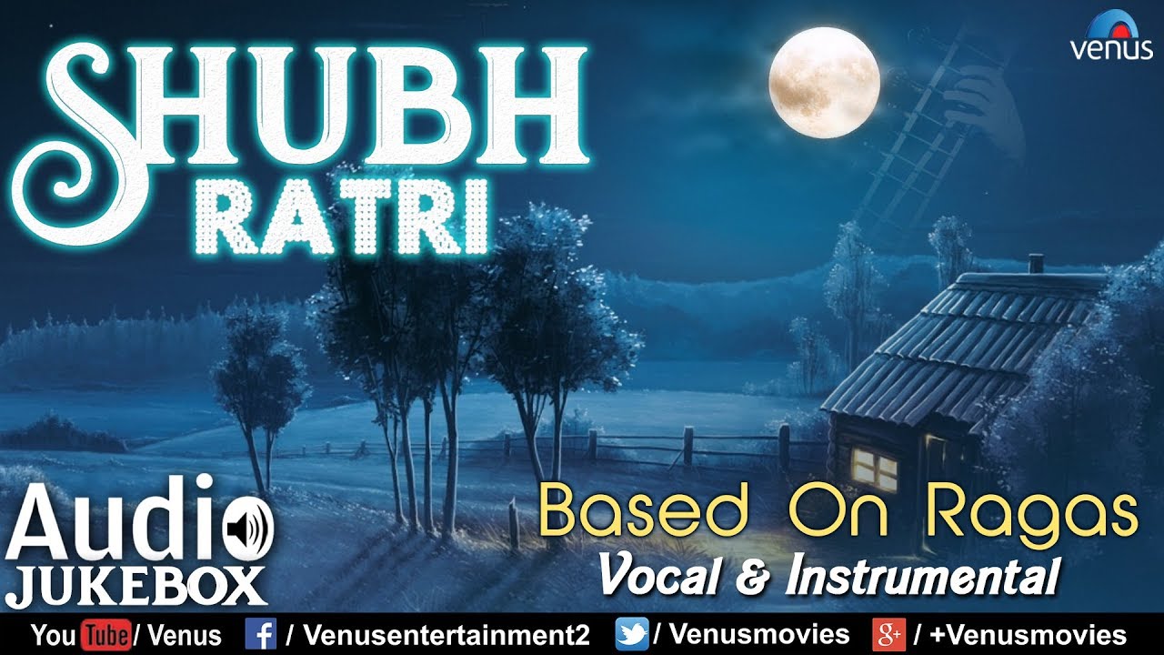 Shubh Ratri Ragas Vocal Instrumental Pt Hariprasad