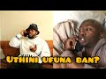 Uthi ufuna ban? | Reasons w/ Tafire