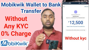Without KYC Mobikwik Wallet to Bank Transfer | Mobikwik KYC Problem Solution | Mobikwik Bug