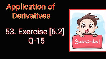 53.Class 12 Ex 6.2 Q15 Math | Chapter6 Class12 | Q15 Ex 6.2 Class 12 Math | Ex 6.2 Q15 Class 12 Math