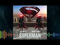 Jimmy Wise &amp; Jet Mylez  - Superman