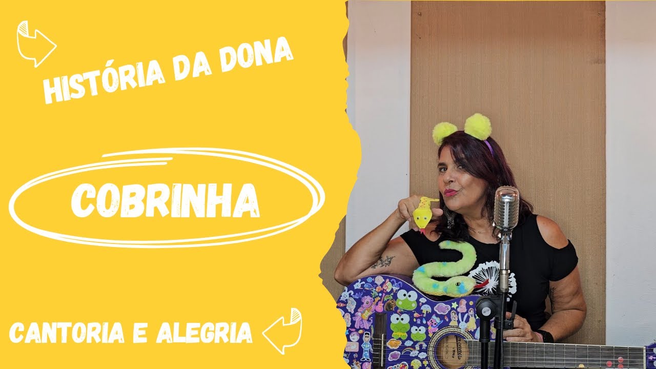 Dona Cobrinha - História cantada com gestos