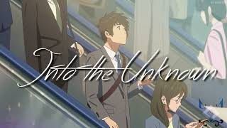 Into the Unknown ~AMV | Reupload