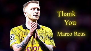 Thank You Marco Reus - Edit