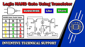 Logic NAND Gate Using Transistor by INVENTIVE TECHNICAL SUPPORT