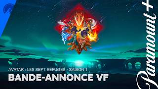AVATAR : LES SEPT REFUGES - Saison 1  | Bande-annonce VF - Paramount+