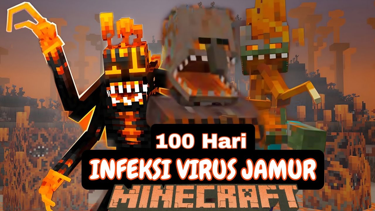Minecraft 100 Hari Infeksi Virus Jamur