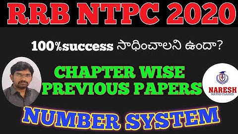 NUMBERSYSTEM : CHAPTER WISE PREVIOUS PAPERS: arithmeticclassesintelugu: NARESH sir