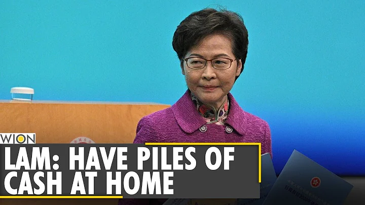 Hong Kong leader says she has 'piles of cash' at home| US sanctions leave her without a bank account - DayDayNews