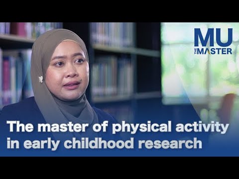 The master of physical activity in early childhood research | MU The Master