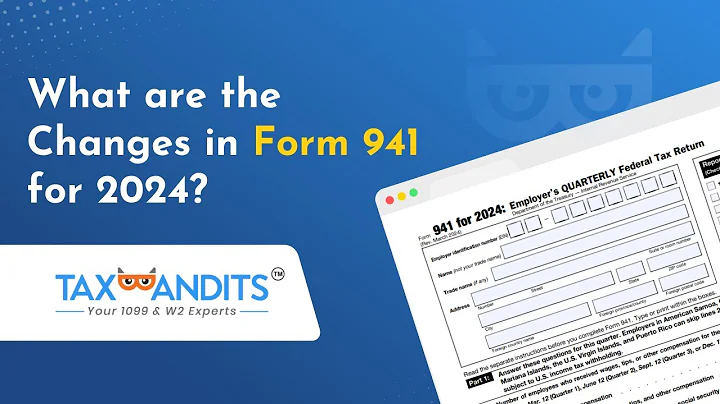 What are the Changes in Form 941 for 2024
