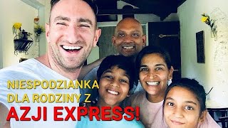 Niespodzianka dla rodziny z AZJI EXPRESS!
