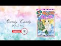 (Candy Candy) キャンディ キャンディ| 堀江 美都子Mitsuko Horie| Lyrics + Romaji + English Translation