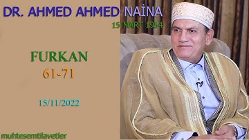 Ahmed Ahmed Naina - Furkan (61-71) 15/11/2022   احمد احمد نعينع سورة الفرقان