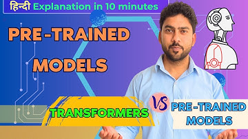 What is Pre-trained Model in Deep Learning | Transformers vs Pre-trained Models in Deep Learning