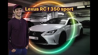 O'zbekistonda Yagona Bo'lgan "Lexus RC F 350 sport cupe"