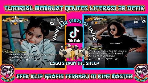 Tutorial membuat qoutes literasi 30 detik menggunakan lagu shaun the sheep yang lagi viral di tiktok