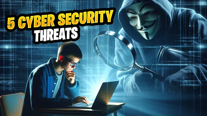 Top 5 Cybersecurity Threats & How to Protect Yourself