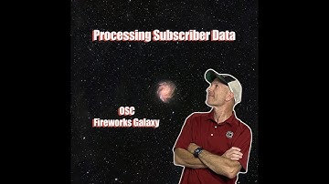 How To Process OSC Data In PixInsight| Fireworks Galaxy