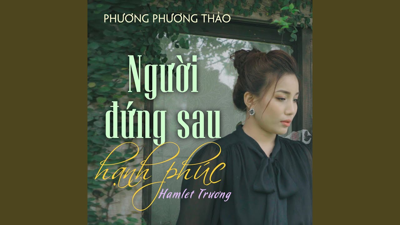 Người Đứng Sau Hạnh Phúc (Acoustic Buồn) adlı videoyu YouTube'da izle Người Đứng Sau Hạnh Phúc (Acoustic Buồn) adlı videoyu YouTube'da izle