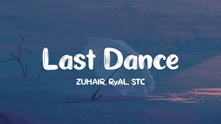Zuhair Ryal U0026 Stc  Last Dance s Remix