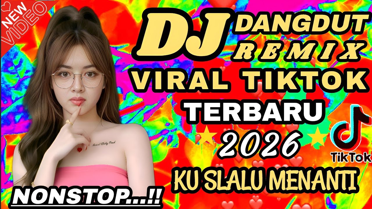 DJ TERBARU 2026 VIRAL TIKTOK 🔥 Ku Slalu Menanti - Enerjik Cocok Menemani Aktivitas 💥