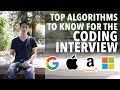 Top Algorithms for the Coding Interview (for software engineers)