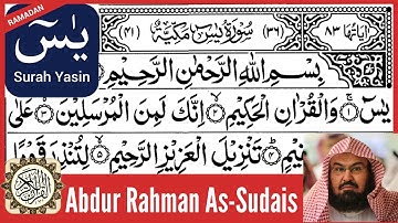 Surah Yaseen (Yasin) | Abdur Rahman As-Sudais |