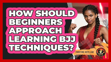How Should Beginners Approach Learning BJJ Techniques? - Fighting Arts Lab